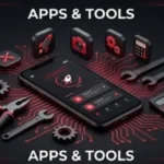 Apps and Tools